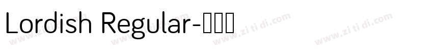 Lordish Regular字体转换